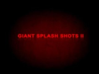 Гігантський splash пострілів ii